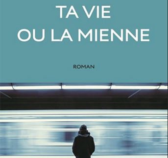 ta vie ou la mienne couv