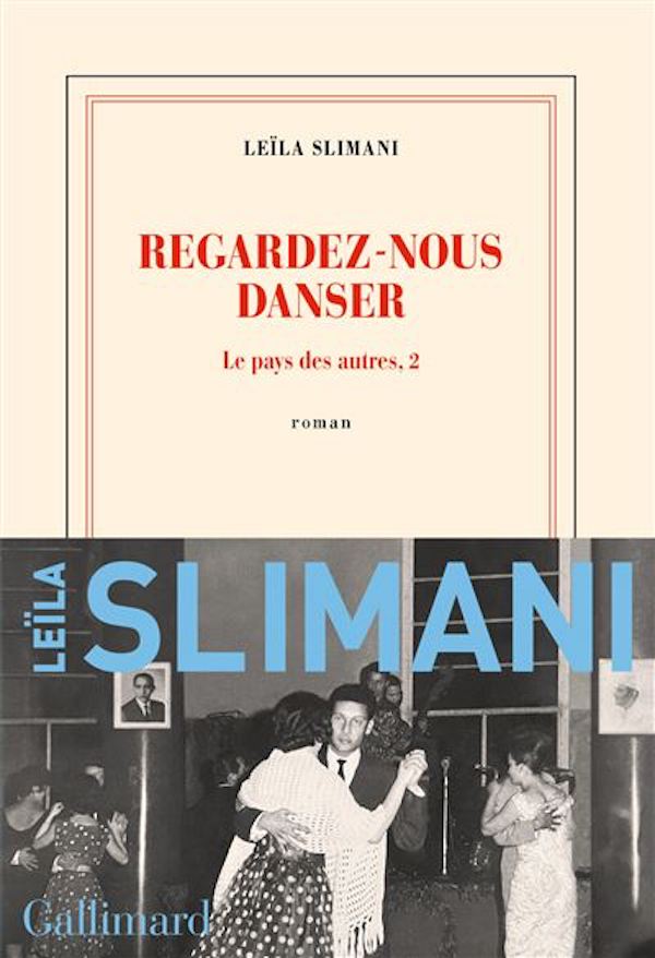 Regardez-nous danser, Leila Slimani