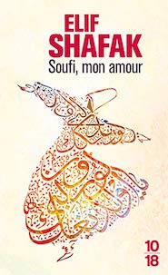 livre-elif shafak-soufi, mon amour